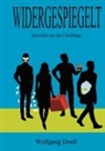Wolfgang Doell - Widergespiegelt