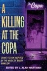 John M. Floyd, Shari Held, J. Alan Hartman - A Killing at the Copa