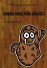 Nuray Ahsen Böre - Peruna nimeltään Bäräñge