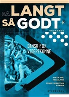 Så langt, så godt B1-B2