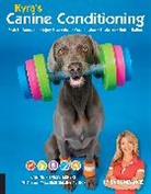 Kyra Sundance, Sundance Kyra - Kyra's Canine Conditioning: Volume 8