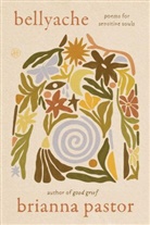 Brianna Pastor - Bellyache