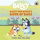 Bluey - Bluey: Bluey and Bingo's Book of Bugs