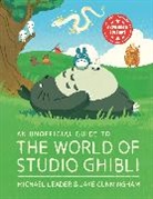 Cunningham Jake, Michael Leader - An Unofficial Guide to the World of Studio Ghibli UPDATED EDITION