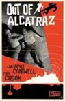 Christopher Cantwell - Out of Alcatraz