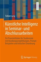 Fabian Lang - Künstliche Intelligenz in Seminar- und Abschlussarbeiten