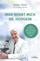 Volker Diehl, Christian Heinritz - Man nennt mich Dr. Hodgkin