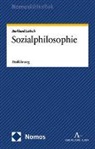 Burkhard Liebsch - Sozialphilosophie