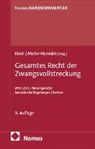 Johann Kindl, Meller-Hannich, Caroline Meller-Hannich - Gesamtes Recht der Zwangsvollstreckung
