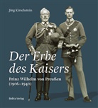 Jörg Kirschstein - Der Erbe des Kaisers