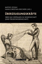 Mathis Lessau, Hans Christian Riechers - Überzeugungskräfte
