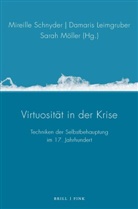 Damaris Leimgruber, Möller, Sarah Möller, Mireille Schnyder - Virtuosität in der Krise
