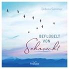 Debora Sommer - Beflügelt von Sehnsucht