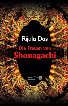 Rijula Das, Else Laudan - Die Frauen von Shonagachi