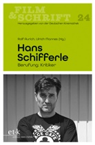 Rolf Aurich, Deutsche Kinemathek, Ulrich Mannes - Hans Schifferle