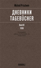 Eveline Passet, Michail Prischwin, J Scherrer, Eveline Passet - »         Tagebücher« Band III, 1936