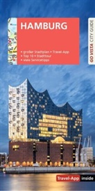 Susanne Kilimann, Klaus Viedebantt - GO VISTA: Reiseführer Hamburg