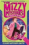 Claire Hatcher-Smith, Yaroslava Apollonova, Lester Magoogan - The Mizzy Mysteries