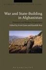 Professor Scott Roy Gates, Scott Gates, Kaushik Roy - War and State-Building in Afghanistan