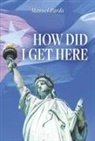 Manuel Pardo - How Did I Get Here