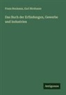 Karl Birnbaum, Franz Reuleaux - Das Buch der Erfindungen, Gewerbe und Industrien