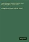 Heinrich Meisner, Hans Rieter, Peter Rieter, Sebald Rieter, Reinhold Röhricht - Das Reisebuch der Familie Rieter