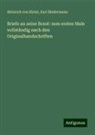 Karl Biedermann, Heinrich von Kleist - Briefe an seine Braut: zum ersten Male vollständig nach den Originalhandschriften