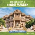 Lisa J Amstutz - We Gather at a Hindu Mandir