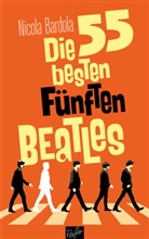 Nicola Bardola - Die 55 besten Fünften Beatles