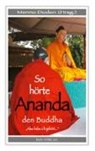 Menno Doden - So hörte Ananda den Buddha