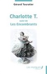 Gérard Touratier - Charlotte T