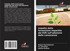 Jyotika Rathod, Rajput Rudradatsinh, V. J. Savaliya - Impatto della formazione impartita dal KVK sull'adozione delle conoscenze