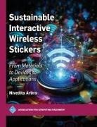 Nivedita Arora - Sustainable Interactive Wireless Stickers