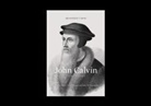 Derek Thomas, John W Tweeddale - John Calvin
