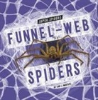 Lisa J Amstutz - Funnel-Web Spiders
