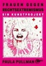 Paula Pullmann - Frauen gegen Rechtsextremismus