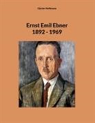 Günter Hoffmann - Ernst Emil Ebner