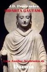 J. D. Ponce - J.D. Ponce sobre Sidarta Gautama