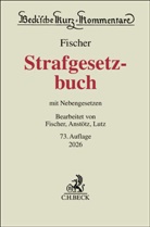 Stephan Anstötz, Thomas Fischer, Hans-Joachi Lutz, Hans-Joachim Lutz - Strafgesetzbuch. StGB