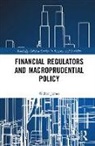 Walter James, James Walter - Financial Regulators and Macroprudential Policy
