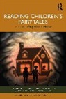 Mette Oulton Lindahl-Wise, Emily Corbett, Mette Lindahl-Wise, Macleroy Vicky, Oulton Harry - Reading Childrens Fairytales