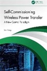 Yun (Nanyang Technological University Yang, Yang Yun - Self-Commissioning Wireless Power Transfer