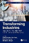 Ashima (Chandigarh Engineering College Kalra, Ahmed A. Elngar, Ashima Kalra, Kumar Ravinder, Sita Rani - Transforming Industries