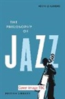Kevin Le Gendre - Philosophy of Jazz