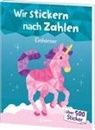 Maja Wagner - Wir stickern nach Zahlen - Einhörner
