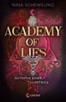 Nina Scheweling - Academy of Lies (Band 2) - Autopsie einer Intrige