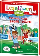 Michael Petrowitz, Kim Schmidt - Leselöwen Comics 1. Klasse - Fußball, Tore, große Träume
