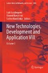 Isak Karabegović, Ahmed Kovacevic, Ahmed Kovačević, Sadko Mandzuka, Sadko Mandžuka - New Technologies, Development and Application VIII