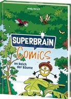 Andy Hirsch, Andy Hirsch - Superbrain-Comics - Im Reich der Bäume