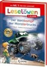 THiLO, Stefani Kampmann - Leselöwen 1. Klasse - Der Wettkampf der Monstertrucks